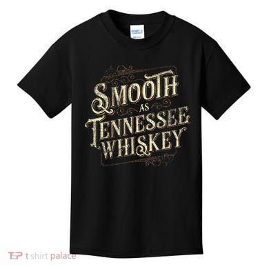 Smooth As Tennessee Whiskey Country Kids T-Shirt