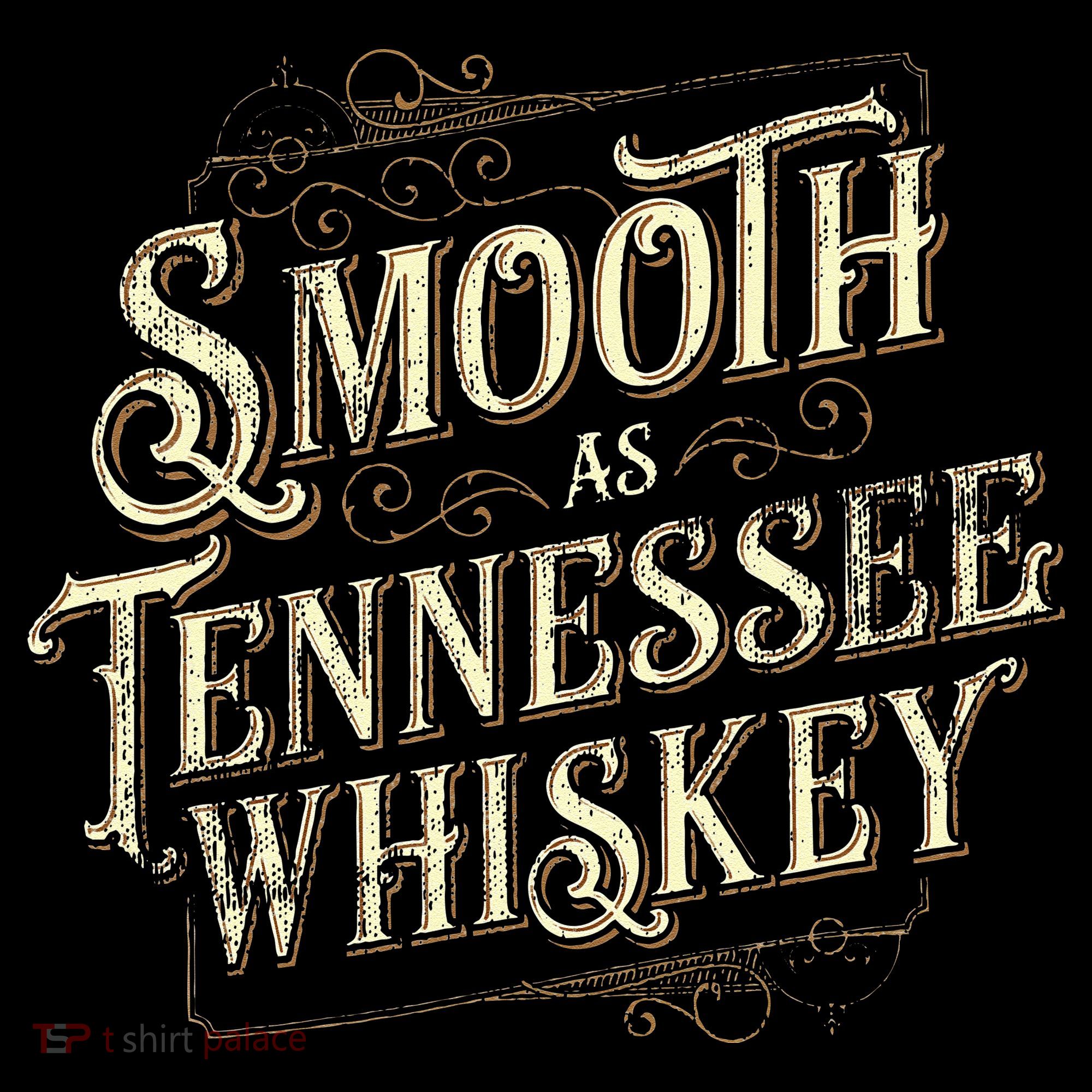 Smooth As Tennessee Whiskey Country T-Shirt