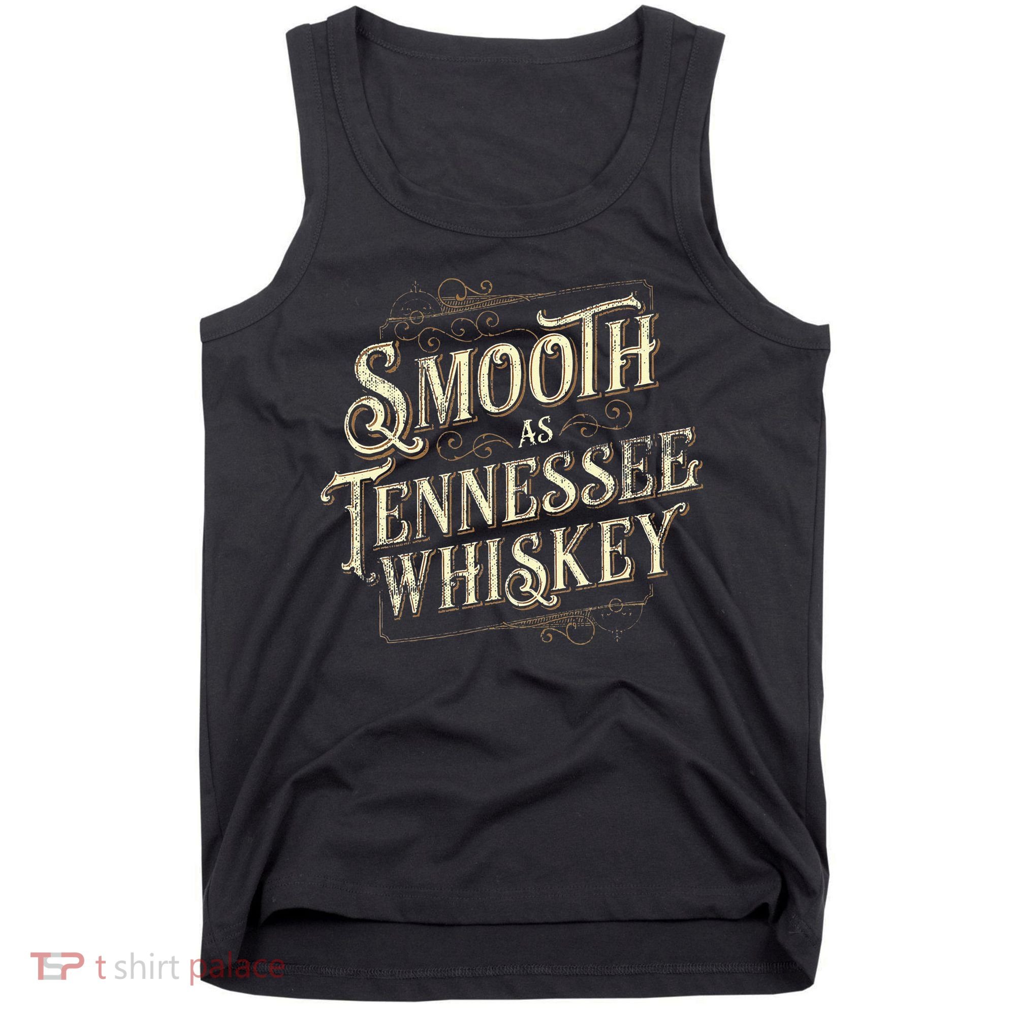 Smooth As Tennessee Whiskey Country Tank Top