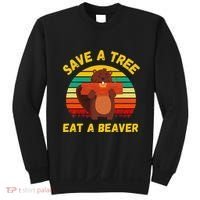 Save a Tree Eat a Beaver Funny Beaver Pun Adult Humor Sweatshirt thumb 0