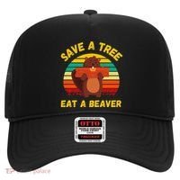 Save a Tree Eat a Beaver Funny Beaver Pun Adult Humor Hat thumb 0