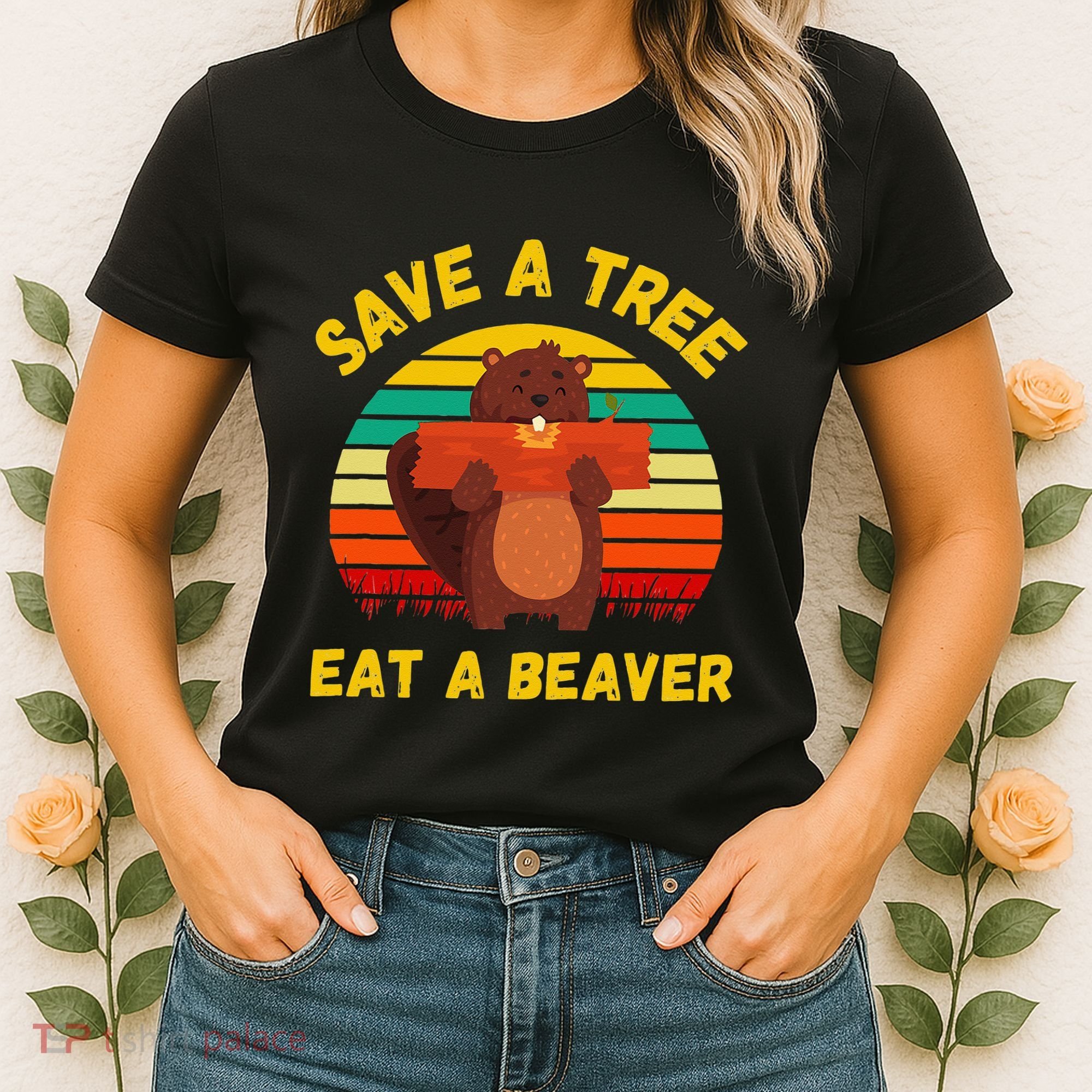 Save a Tree Eat a Beaver Funny Beaver Pun Adult Humor Women's T-Shirt