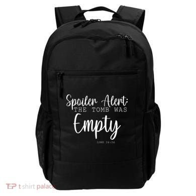 Spoiler Alert The Tomb Was Empty Luke 24:24 Backpack