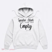 Spoiler Alert The Tomb Was Empty Luke 24:24 Hoodie thumb 0