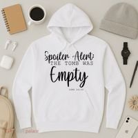 Spoiler Alert The Tomb Was Empty Luke 24:24 Hoodie thumb 3