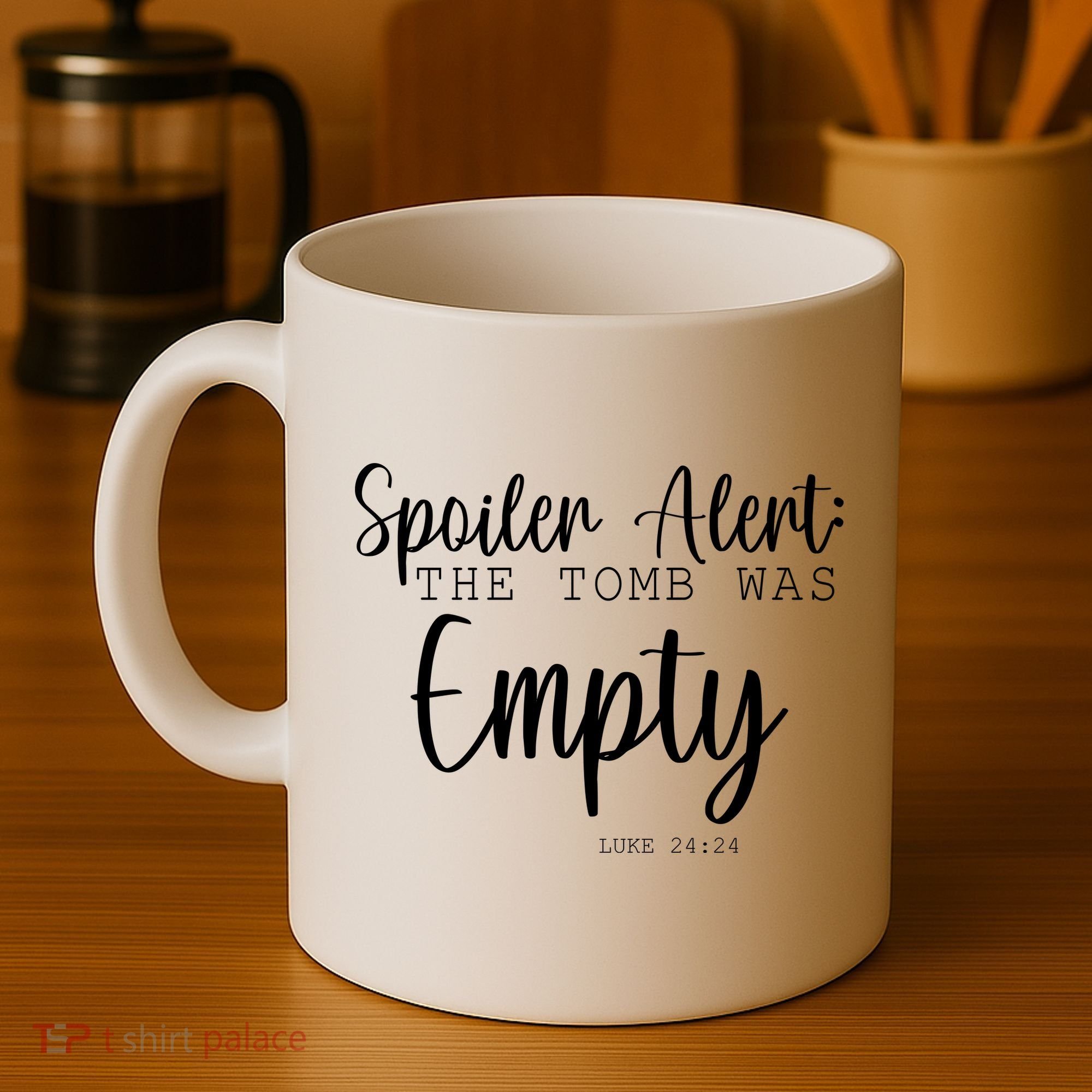 Spoiler Alert The Tomb Was Empty Luke 24:24 Coffee Mug