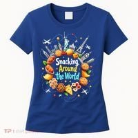Snacking Around The World Fast Food Travel Women's T-Shirt thumb 0