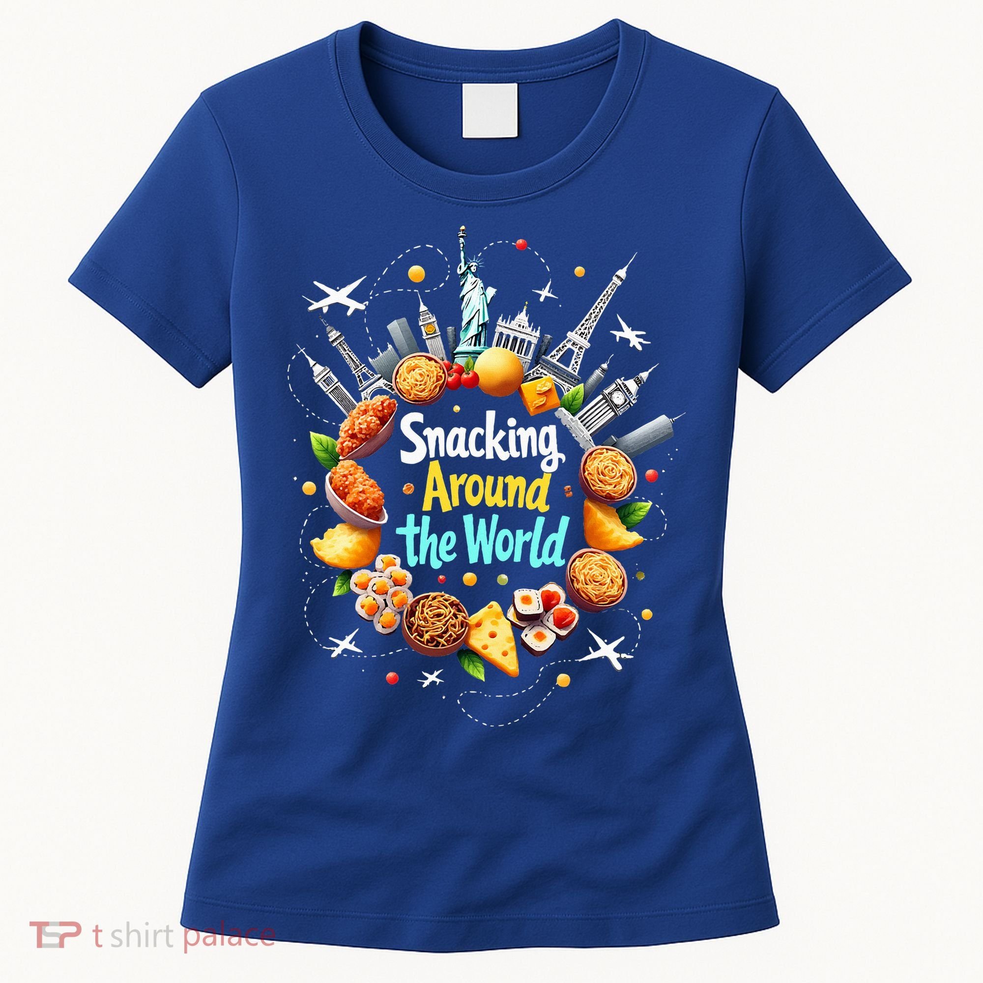 Snacking Around The World Fast Food Travel Women's T-Shirt
