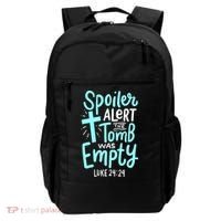Spoiler Alert Tomb Was Empty Easter Religious Christian Gift Backpack thumb 0