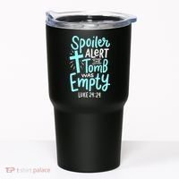 Spoiler Alert Tomb Was Empty Easter Religious Christian Gift Tumbler thumb 0