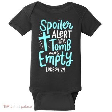 Spoiler Alert Tomb Was Empty Easter Religious Christian Gift Baby Bodysuit