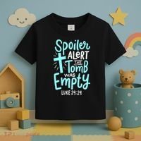 Spoiler Alert Tomb Was Empty Easter Religious Christian Gift Toddler T-Shirt thumb 3