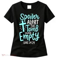 Spoiler Alert Tomb Was Empty Easter Religious Christian Gift Women's T-Shirt thumb 0