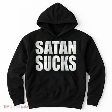 Satan Sucks Hoodie