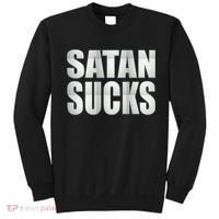 Satan Sucks Sweatshirt thumb 0