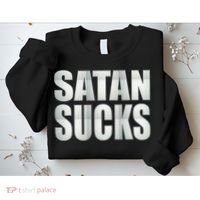 Satan Sucks Sweatshirt thumb 2