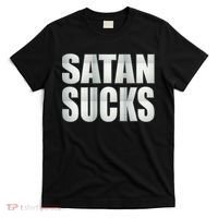 Satan Sucks T-Shirt thumb 0