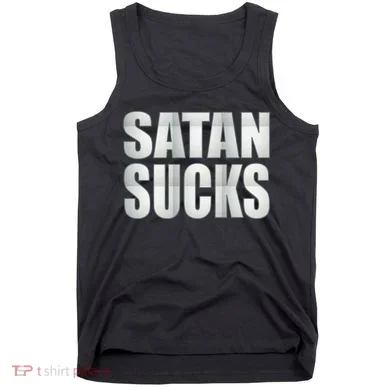 Satan Sucks Tank Top