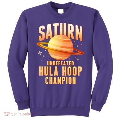 Saturn Undefeated Hula Hoop Champion Sweatshirt