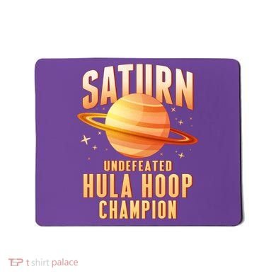 Saturn Undefeated Hula Hoop Champion Mousepad