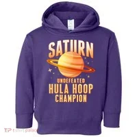 Saturn Undefeated Hula Hoop Champion Toddler Hoodie thumb 0
