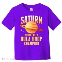 Saturn Undefeated Hula Hoop Champion Toddler T-Shirt thumb 0