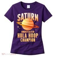 Saturn Undefeated Hula Hoop Champion Women's T-Shirt thumb 0