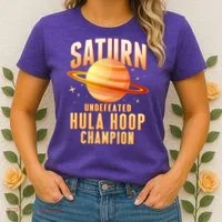 Saturn Undefeated Hula Hoop Champion Women's T-Shirt thumb 2
