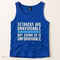 Setbacks Are Unavoidable But Giving Up Is Unforgivable Tank Top thumb 2