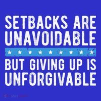 Setbacks Are Unavoidable But Giving Up Is Unforgivable Visor thumb 3