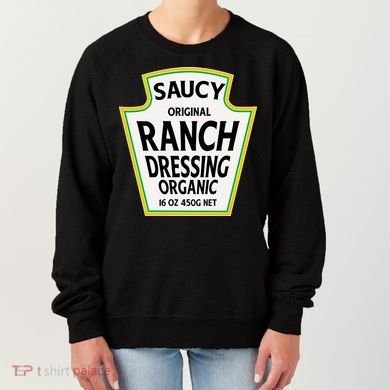 Saucy Original Ranch Dressing Costume Women's Sweatshirt
