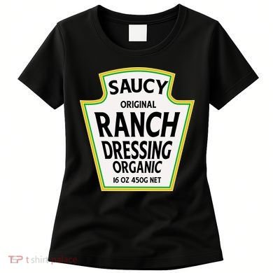 Saucy Original Ranch Dressing Costume Women's T-Shirt