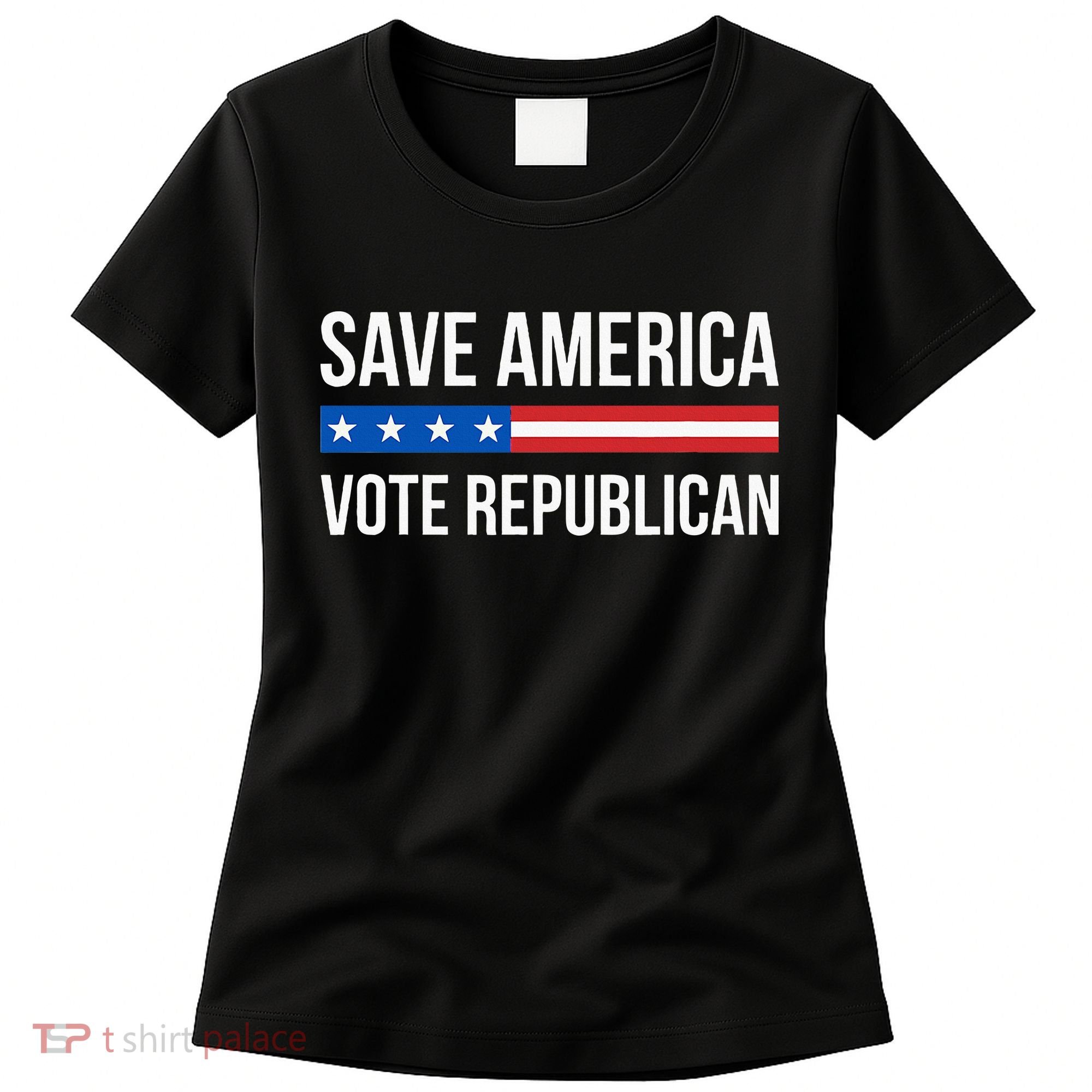 Save America Vote Republican Women's T-Shirt