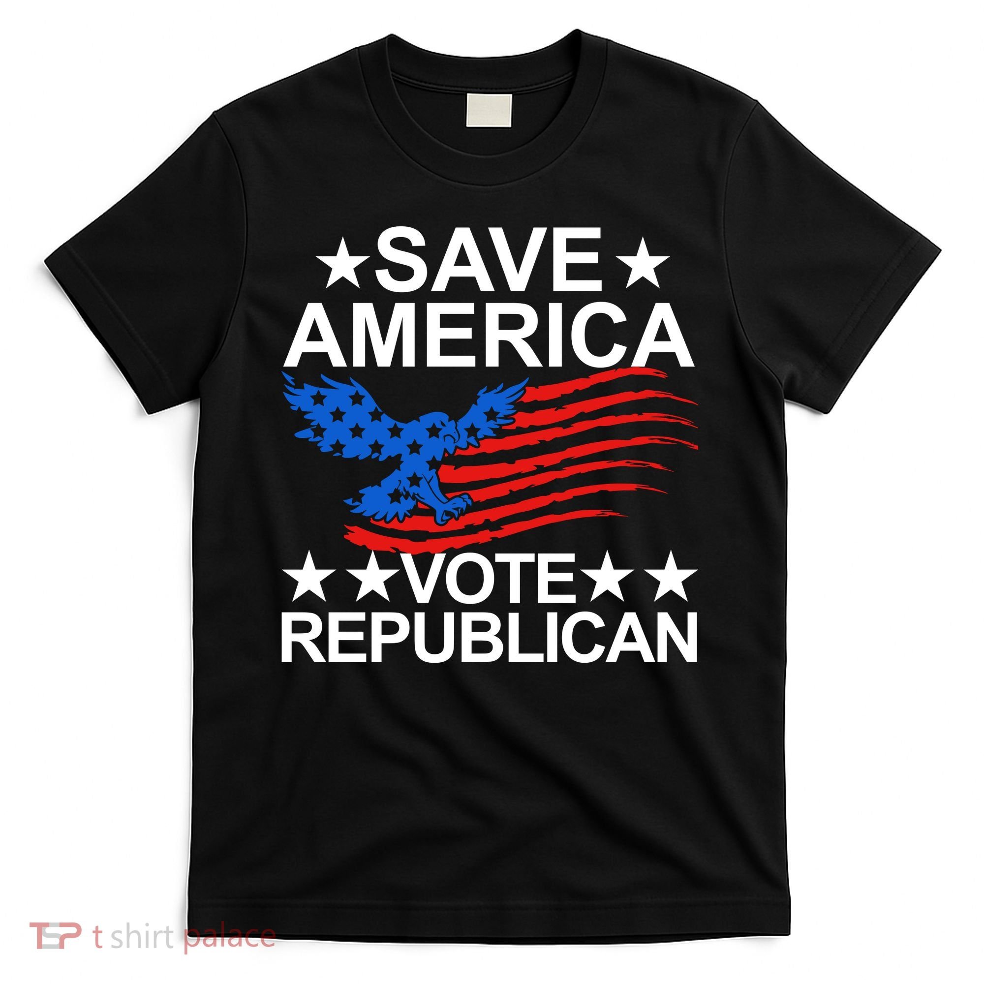 Save America Vote Republican Proud Conservative American T-Shirt