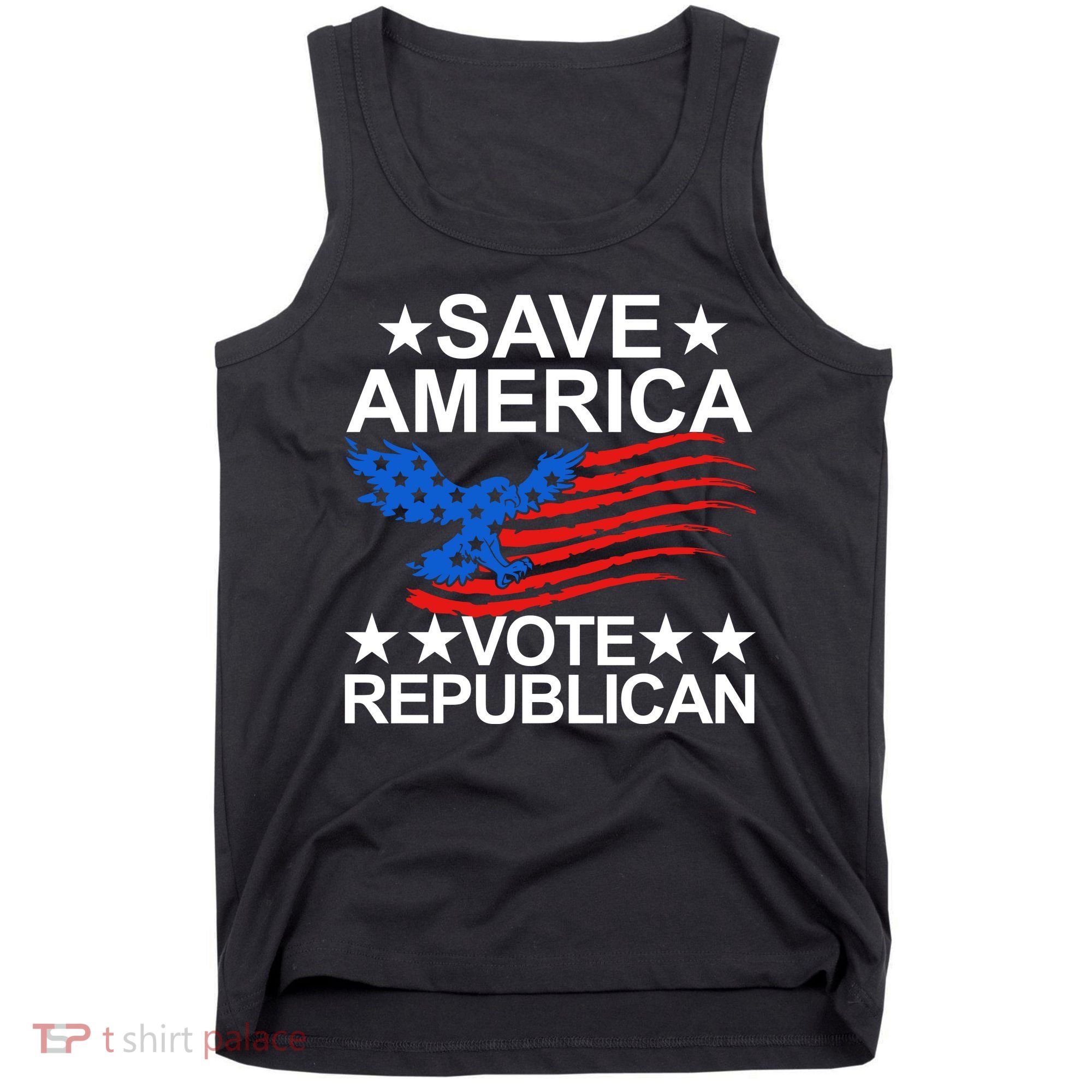 Save America Vote Republican Proud Conservative American Tank Top