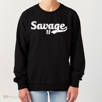 Savage AF Women's Sweatshirt