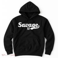 Savage AF Hoodie thumb 0