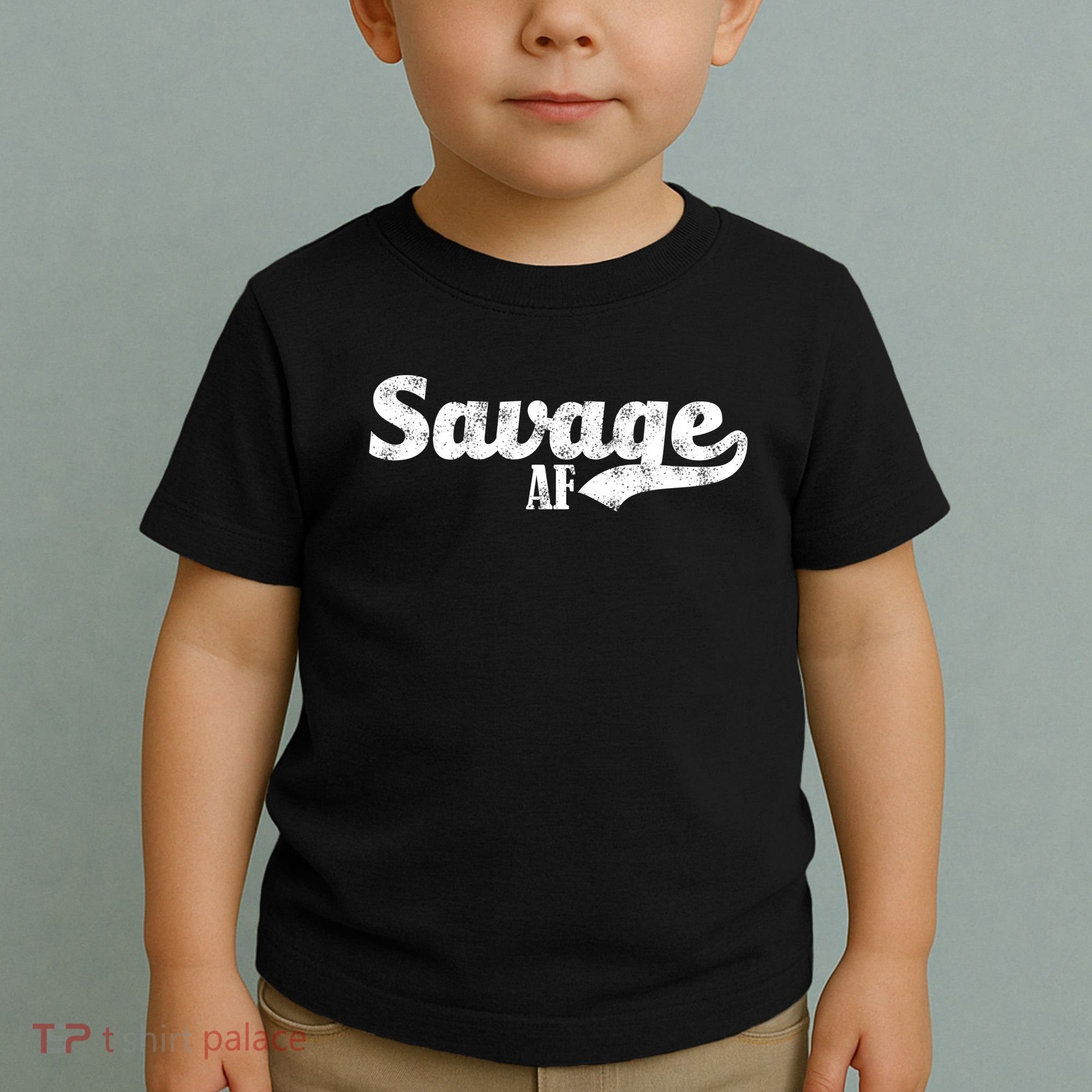 Savage AF Toddler T-Shirt