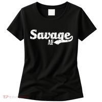 Savage AF Women's T-Shirt thumb 0