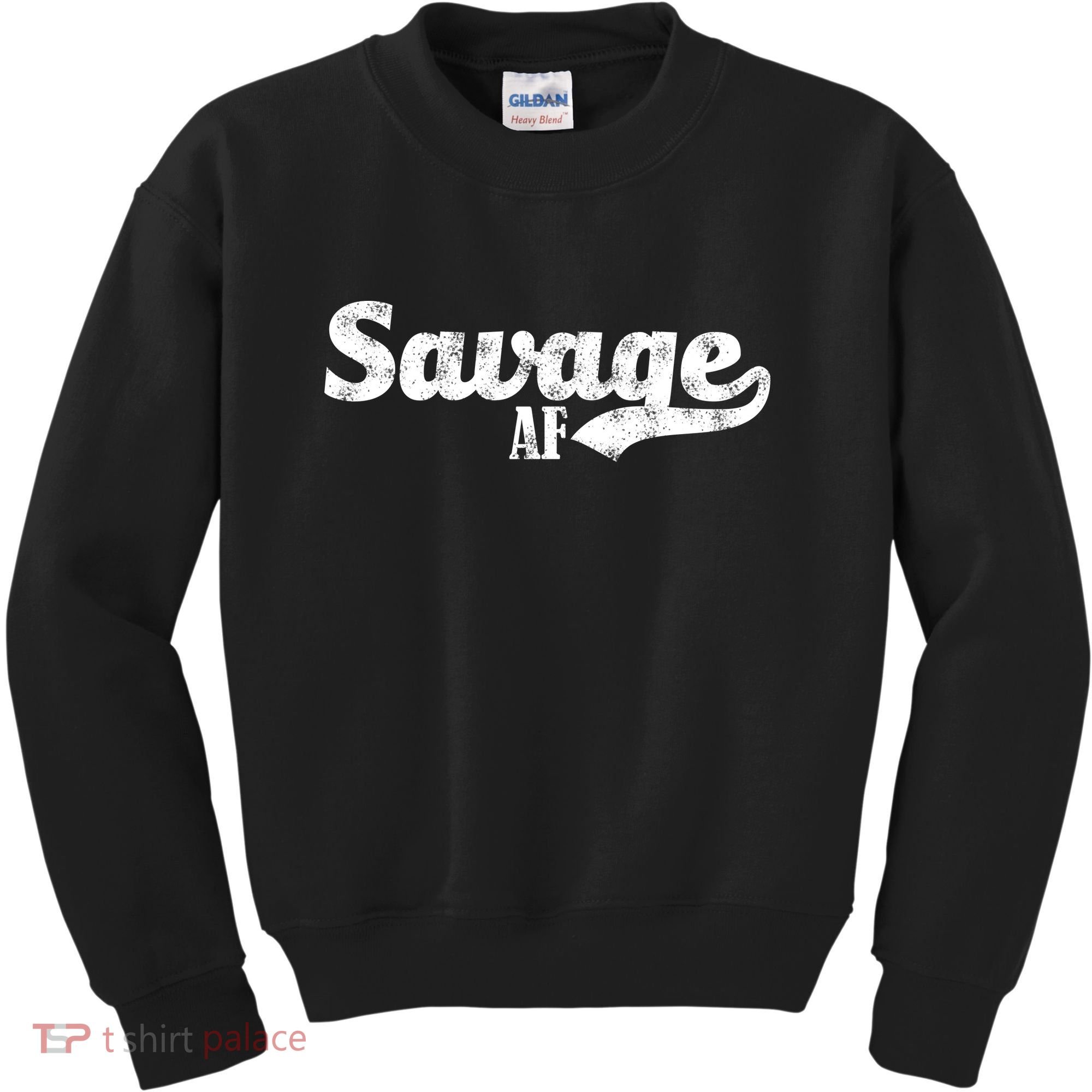 Savage AF Kids Sweatshirt