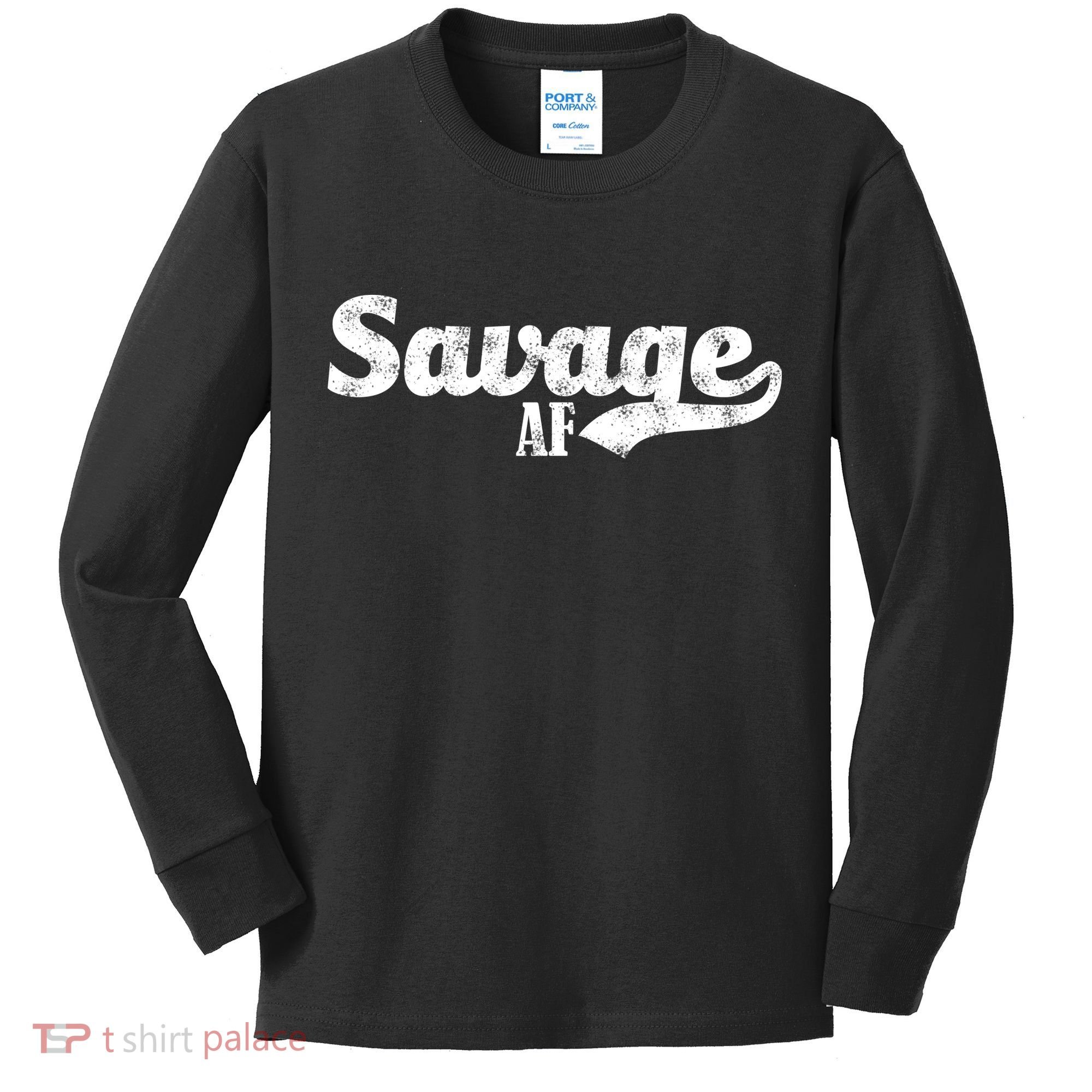 Savage AF Kids Long Sleeve Shirt