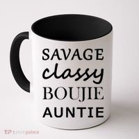 Savage Classy Bougie Auntie Funny Aunt Coffee Mug thumb 0