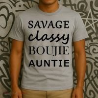 Savage Classy Bougie Auntie Funny Aunt T-Shirt thumb 3