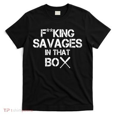 Savages In That Box T-Shirt