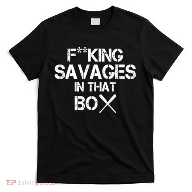 Savages In That Box T-Shirt