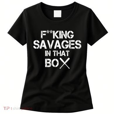 Savages In That Box Women's T-Shirt