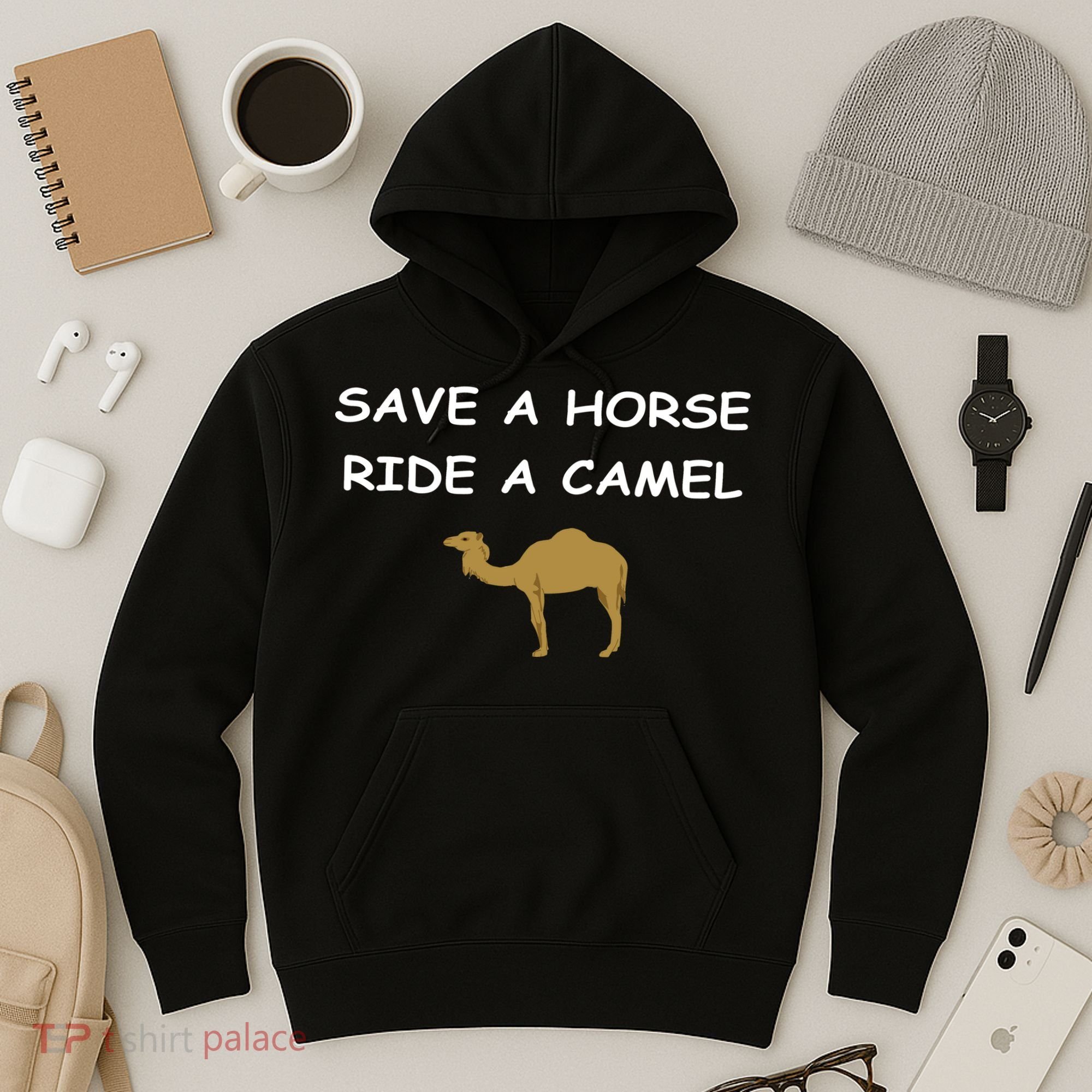 Save A Horse Ride A Camel Funny Hoodie