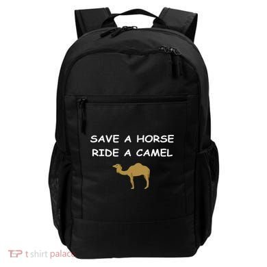 Save A Horse Ride A Camel Funny Backpack