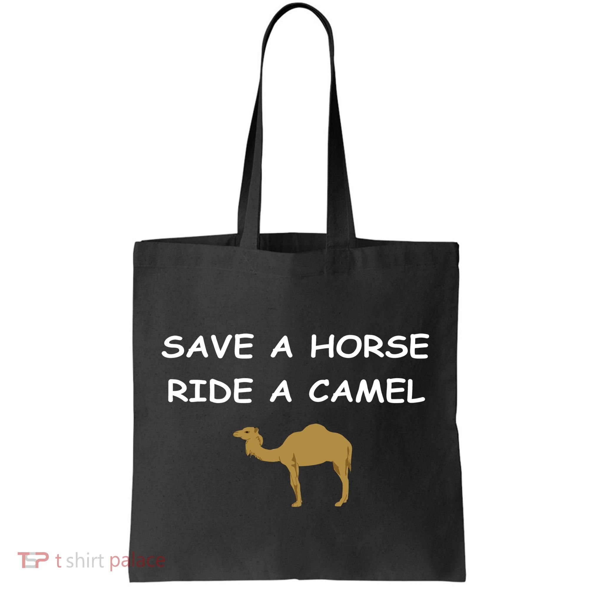 Save A Horse Ride A Camel Funny Tote Bag