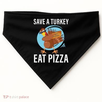 Save A Turkey Eat A Pizza USA-Made Doggie Bandana